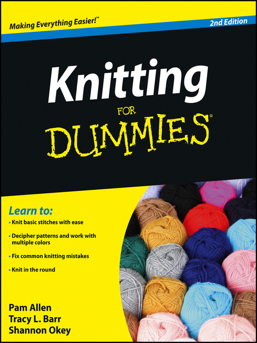 Title details for Knitting for Dummies® by Allen - Available
